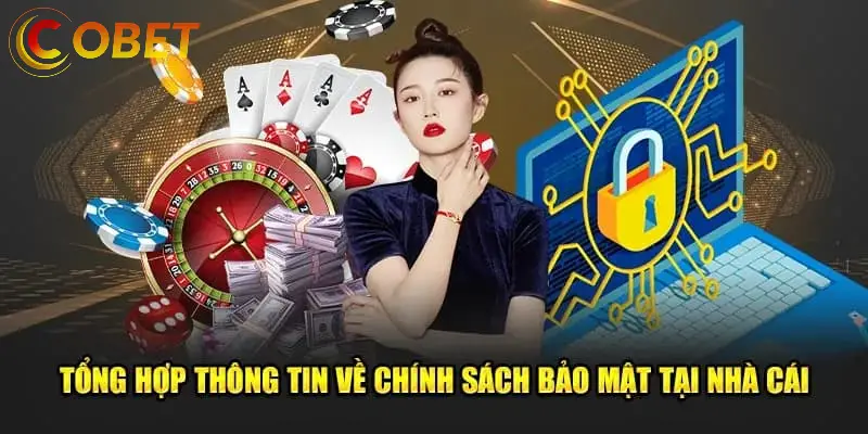chinh sach bao mat cobet 68899622774e8
